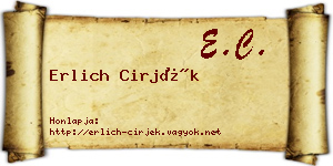 Erlich Cirjék névjegykártya